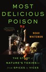 Most Delicious Poison - Noah Whiteman - 9780316386678