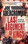 Abercrombie, J: Last Argument of Kings - Joe Abercrombie - 9780316387408