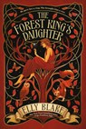 The Forest King's Daughter - Elly Blake - 9780316395823