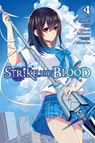 Strike The Blood, Vol. 4 (Manga) - X TATE ; Gakuto Mikumo - 9780316396035