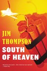 Thompson, J: South of Heaven - Jim Thompson - 9780316403832
