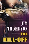Thompson, J: Kill-Off - Jim Thompson - 9780316404006