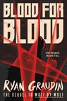 Blood for Blood - Ryan Graudin - 9780316405164