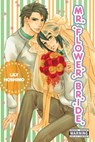 Mr. Flower Bride - Lily Hoshino - 9780316410465