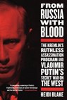 From Russia with Blood - Heidi Blake - 9780316417211