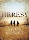 Heresy - Melissa Lenhardt - 9780316435352