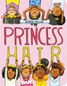 Princess Hair - Sharee Miller - 9780316441193