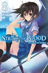 Strike the Blood, Vol. 8 (light novel) - Gakuto Mikumo ; Manyako - 9780316442091