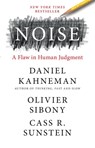 Noise - Daniel Kahneman ; Olivier Sibony ; Cass R. Sunstein - 9780316451406