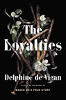 Loyalties - Delphine de Vigan - 9780316451628