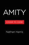 Amity - Nathan Harris - 9780316456241