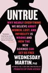 Untrue - Wednesday Martin - 9780316463638