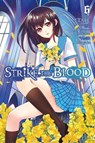 Strike the Blood, Vol. 6 (manga) - Gakuto Mikumo - 9780316466080