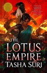 The Lotus Empire (Hardcover Library Edition) - Tasha Suri - 9780316472913