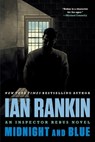 Midnight and Blue: An Inspector Rebus Novel - Ian Rankin - 9780316473958