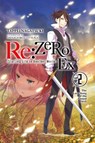 Re:ZERO -Starting Life in Another World- Ex, Vol. 2 (light novel) - Shinichirou Otsuka ; Tappei Nagatsuki - 9780316479097