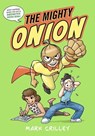 The Mighty Onion - Mark Crilley - 9780316490313