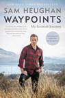 Heughan, S: Waypoints - Sam Heughan - 9780316495639
