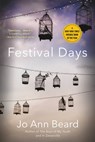 Festival Days - Jo Ann Beard - 9780316497213