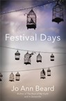 Festival Days - Jo Ann Beard - 9780316497220