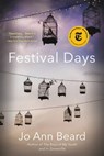 Festival Days - Jo Ann Beard - 9780316497220