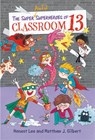 The Super Awful Superheroes of Classroom 13 - Honest Lee ; Matthew J. Gilbert - 9780316501095