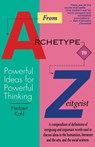 From Archetype To Zeitgeist - Herbert R Kohl - 9780316501392