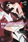Accel World, Vol. 9 (Novel) - Reki Kawahara - 9780316502702