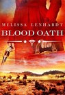 Blood Oath - Melissa Lenhardt - 9780316505383