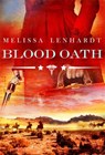 Blood Oath - Melissa Lenhardt - 9780316505383