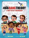 The Big Bang Theory: A Matter of Friendship - Ivan Cohen - 9780316506878