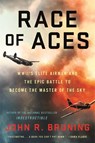 Race of Aces - John R Bruning - 9780316508636