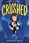 Crushed - Melanie Conklin - 9780316509275
