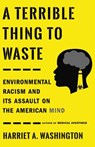 A Terrible Thing to Waste - Harriet A. Washington - 9780316509435