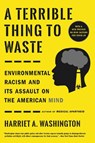 A Terrible Thing to Waste - Harriet A. Washington - 9780316509442