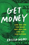 Get Money - Kristin Wong - 9780316515658