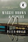 Maggie Brown & Others - Peter Orner - 9780316516129