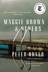 Maggie Brown & Others - Peter Orner - 9780316516136