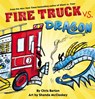 Fire Truck vs. Dragon - Chris Barton - 9780316522137