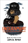 Internment - Samira Ahmed - 9780316522694