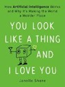 You Look Like a Thing and I Love You - SHANE,  Janelle - 9780316525244