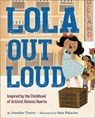 Lola Out Loud - Jennifer Torres - 9780316530125