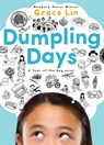 Dumpling Days (New Edition) - Grace Lin - 9780316531337