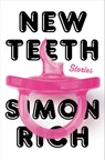 New Teeth - Simon Rich - 9780316536684