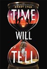 Time Will Tell - Barry Lyga - 9780316537797