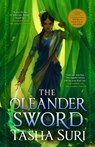 OLEANDER SWORD - Tasha Suri - 9780316538565