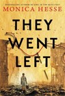 They Went Left - Monica Hesse - 9780316540445