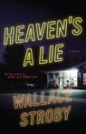 Heaven's a Lie - Wallace Stroby - 9780316540612