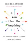 You Can Do Anything - George Anders - 9780316548885