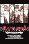 Baccano!, Chapter 13 (manga) - Ryohgo Narita ; Shinta Fujimoto ; Katsumi Enami ; Rochelle Gancio - 9780316551908